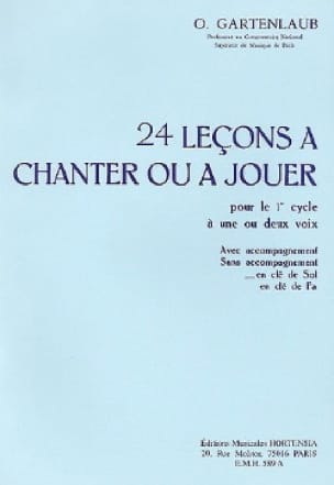 24 Leçons à chanter - Clé de Sol sans accomp. - Odette Gartenlaub