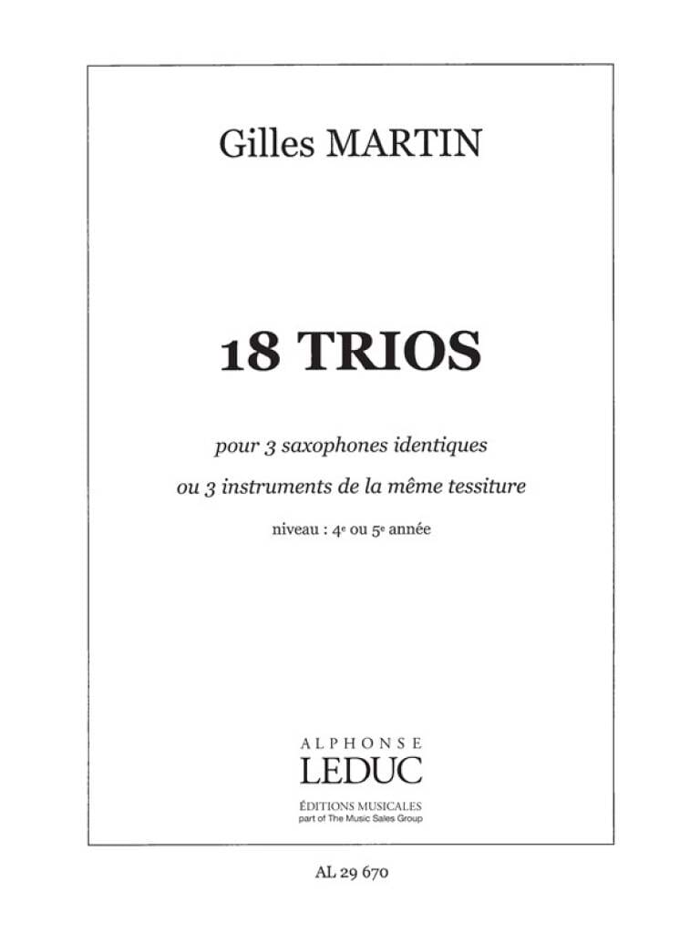 18 Trios Pour Instruments Identiques Martin Gilles Partition