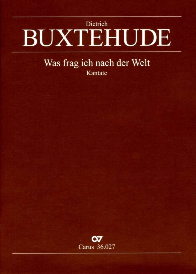 Cantate - Was frag ich nach der Welt - BUXTEHUDE - Partition