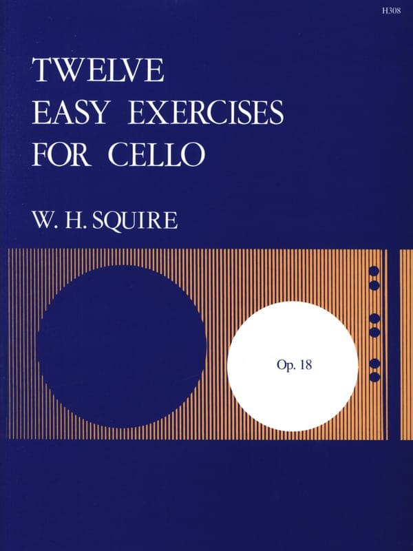 12 Easy Exercises Op.18 Squire W. H. Partition Violoncelle