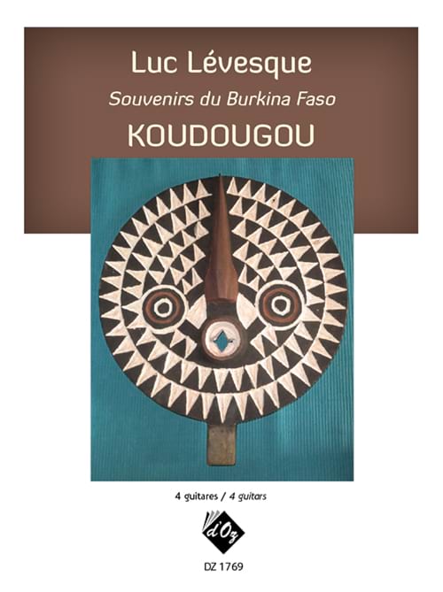 Souvenirs du Burkina Faso : Koudougou Luc Levesque Partition