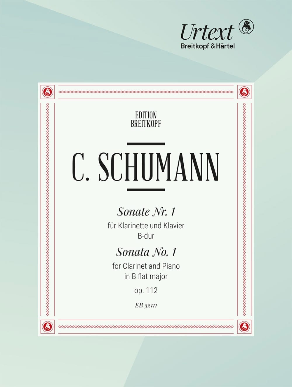 Sonate n° 1 - Clarinette et Piano - Camillo Schumann - Partition