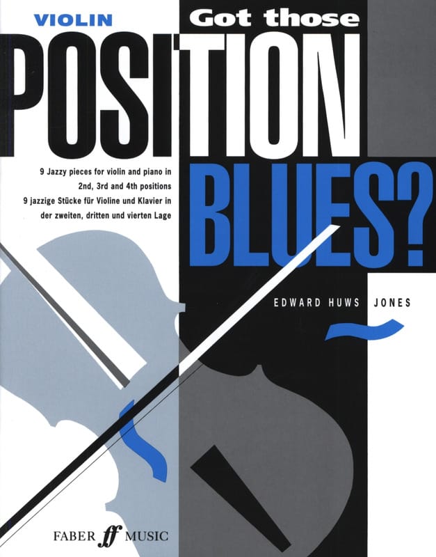 Got those position Blues ? - Violin - Jones Edward Huws - Partition