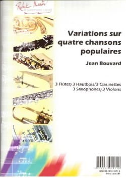 Variations sur 4 Chansons populaires - Jean Bouvard - Partition