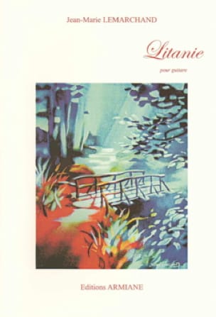 Litanie - Guitare solo Jean-Marie Lemarchand Partition Guitare