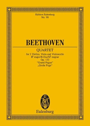 Streichquartett B-Dur op. 133 - Partitur - BEETHOVEN - Partition