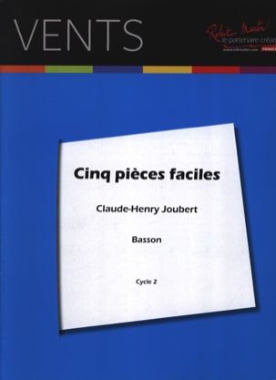 Cinq pièces faciles Claude-Henry Joubert Partition Basson