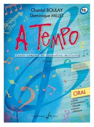 A Tempo Volume 9A - Oral BOULAY - MILLET Partition Solfèges