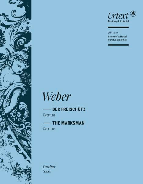 Le Freischütz, Ouverture - Conducteur - Carl Maria von Weber