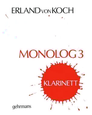 Monolog 3 Erland von Koch Partition Clarinette