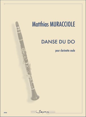 Danse du do Matthias Muracciole Partition Clarinette