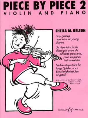 Piece By Piece Violon Volume 2 Sheila M. Nelson Partition Violon