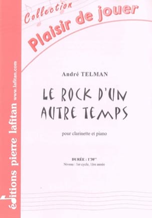 Le Rock d'un Autre Temps André Telman Partition Clarinette