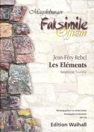 Les Eléments - Conducteur Jean-Fery Rebel Partition Grand format