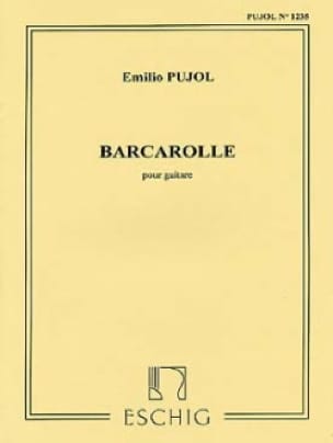Barcarolle Emilio Pujol Partition Guitare