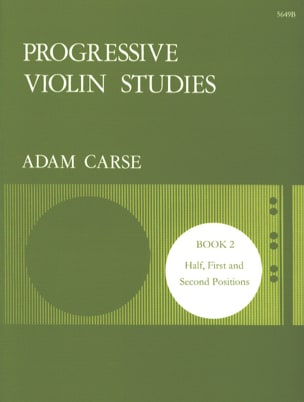 Progressive violin studies - Book 2 Adam Carse Partition Violon