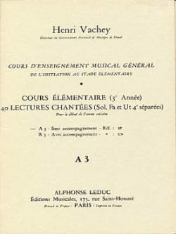 40 Lectures chantées - A3 3 clés élém. S/A - Henri Vachey - Partition