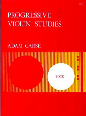 Progressive violin studies - Book 1 Adam Carse Partition Violon
