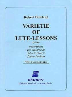 Varietie of Lute Lessons - Volume 5 Robert Dowland Partition Guitare