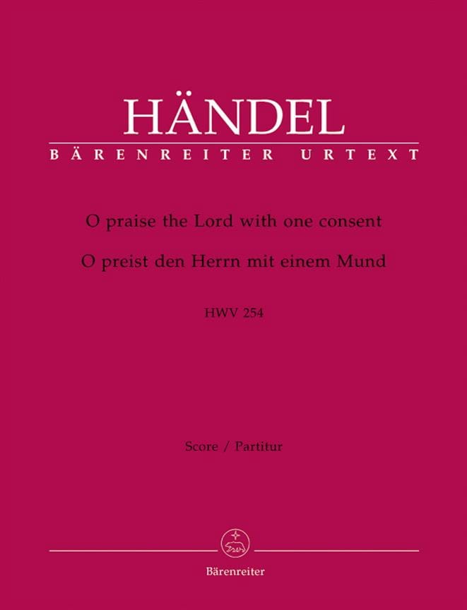 O praise the Lord with one consent HWV 254 - HAENDEL - Partition