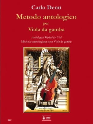 Metodo Antologico Per Viola Da Gamba - Carlo Denti - Partition