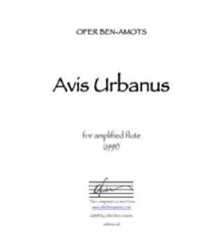 Avis Urbanus - amplified flute - Ofer Ben-Amots - Partition