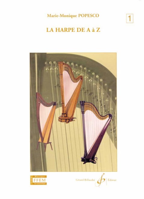 La harpe de A à Z - Volume 1 Marie-Monique Popesco Partition Harpe