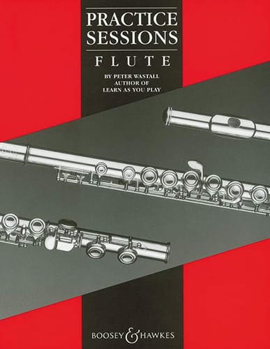 Practice Sessions Flute Peter Wastall Partition Flûte traversière