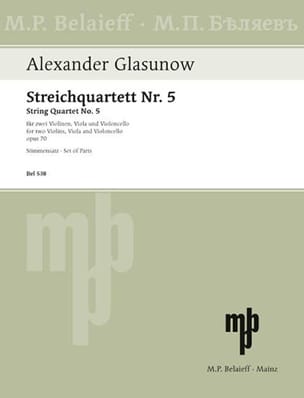 Streichquartett Nr. 5 op. 70 - Stimmen - Alexandre Glazounov