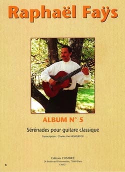 Album N°5 - Sérénades Raphaël Faÿs Partition Guitare