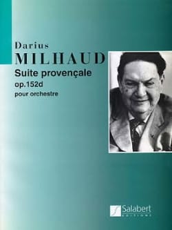 Suite provençale op. 152d - Conducteur MILHAUD Partition Grand format