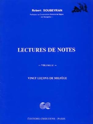 Lecture de notes - Volume 2 Robert Soubeyran Partition Solfèges