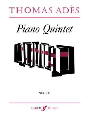 Piano Quintet Thomas Ades Partition Grand format