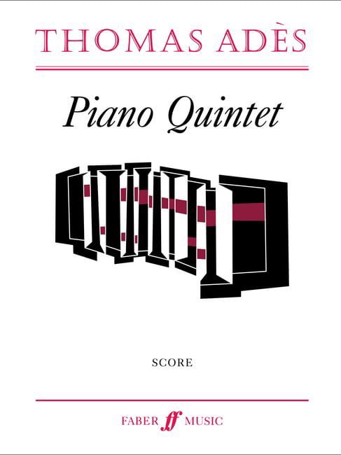 Piano Quintet - Thomas Ades - Partition - Grand format
