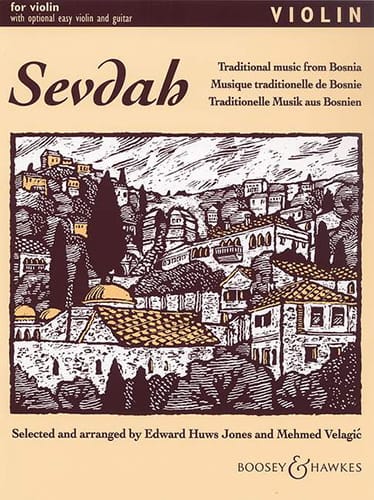 Sevdah - Violon Huws Jones Edward / Velagic Mehmed Partition Violon