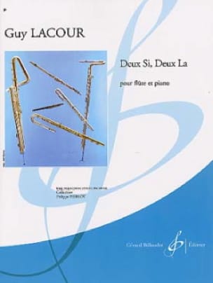 Deux si, deux la Guy Lacour Partition Flûte traversière