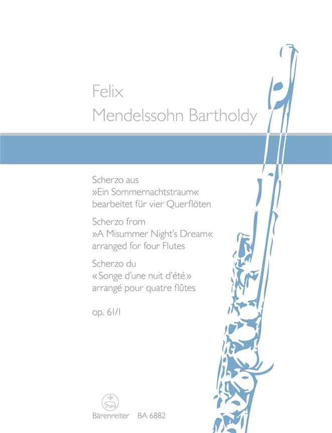 Scherzo aus Ein Sommernachtstraum op. 61/1 - 4 Flöten - MENDELSSOHN