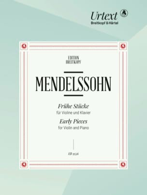 Frühe Stücke Bartholdy Felix Mendelssohn Partition Violon