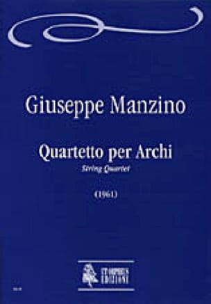 Quartetto per archi - Partitura e Parti - Giuseppe Manzino - Partition
