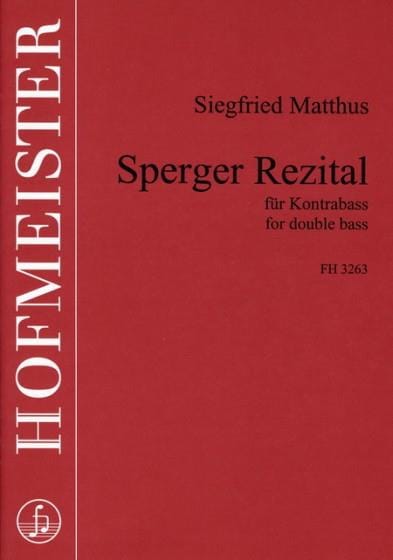 Sperger Rezital Siegfried Matthus Partition Contrebasse