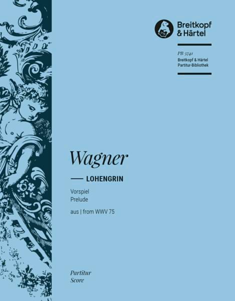 Lohengrin - Prélude WAGNER Partition Grand format