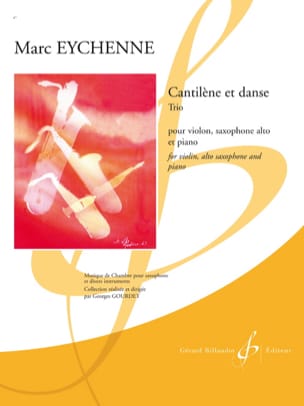 Cantilène et Danse Marc Eychenne Partition Trios