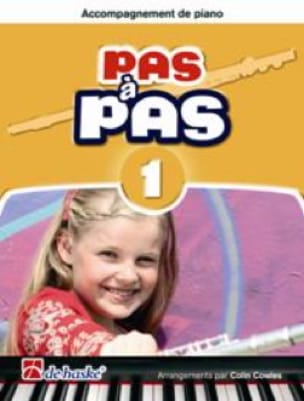 Pas A Pas Flute Volume 1 - Accompagnement De Piano - Colin Cowles