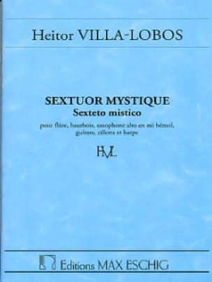Sextuor mystique - Conducteur VILLA-LOBOS Partition Grand format