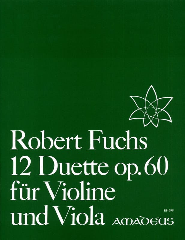 12 Duette op. 60 für Violine und Viola Robert Fuchs Partition Duos