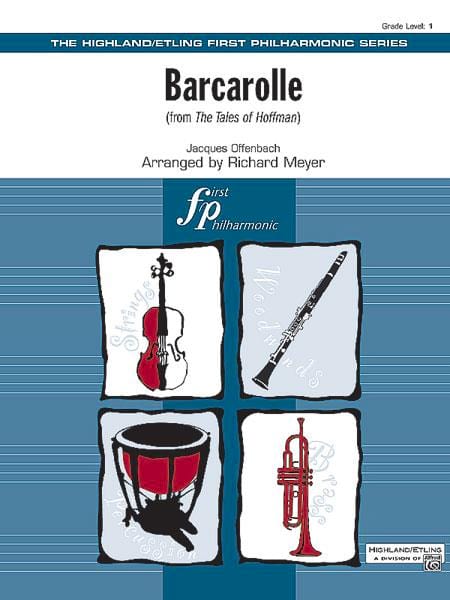 Barcarolle from The Tales of Hoffman OFFENBACH Partition