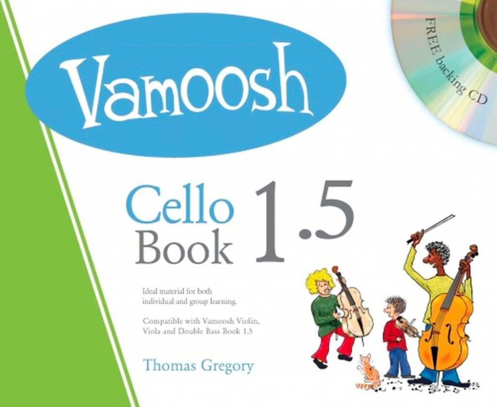 Vamoosh Cello Book 1.5 - Gregory Thomas - Partition