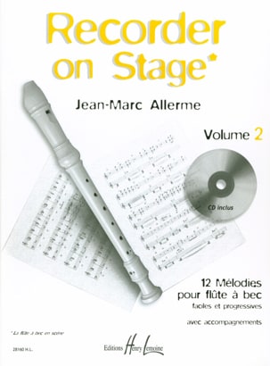 Recorder on Stage - Volume 2 Jean-Marc Allerme Partition Flûte à bec