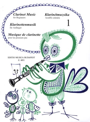 Musique pour les 1ers pas - Volume 1 - Clarinette - Janos Kuszing