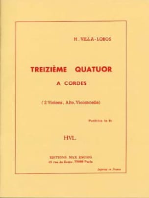 Quatuor à cordes n° 13 - Conducteur VILLA-LOBOS Partition Grand format